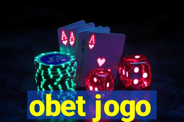 obet jogo